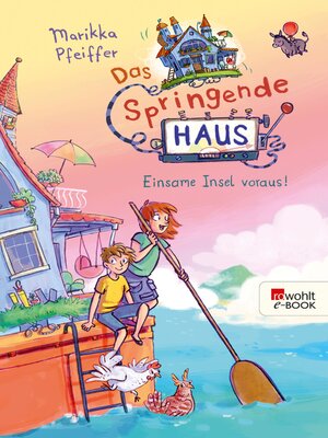 cover image of Das Springende Haus. Einsame Insel voraus!
